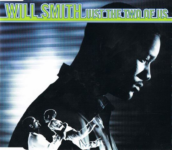 Cover for Will Smith · Just the Two of Us -cds- (CD)
