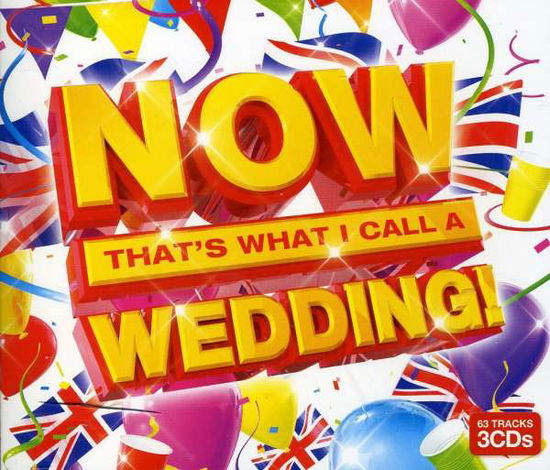 Now That's What I Call Wedding - Now That's What I Call Wedding - Music - VIRGIN TV - 5099902659022 - June 1, 2011