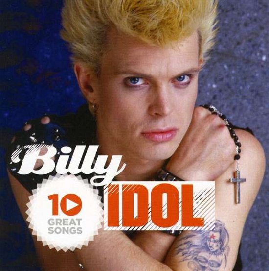Cover for Billy Idol · 10 Great Songs (CD) (2010)