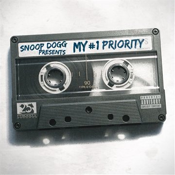 Cover for Snoop Dogg · My #1 Priority (CD) (2010)