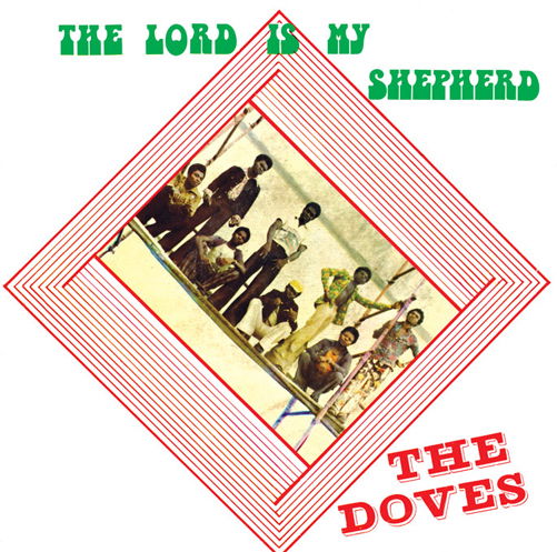 The Lord is My Shepherd - The Doves - Music - TEMBO - 5291103810022 - January 14, 2013