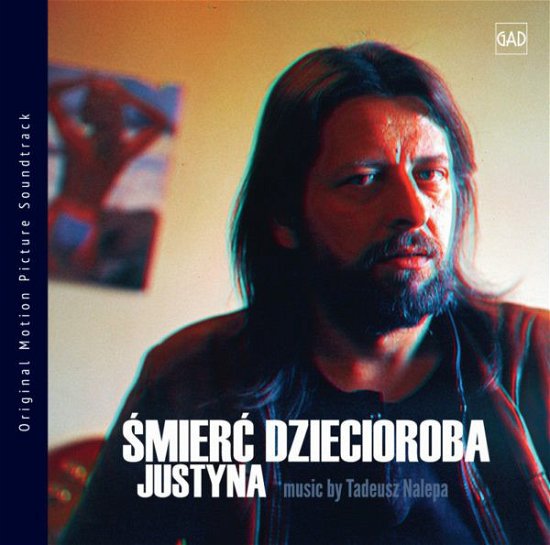 Cover for Tadeusz Nalepa · Smierc Dziecioroba / Justyna (CD) (2019)