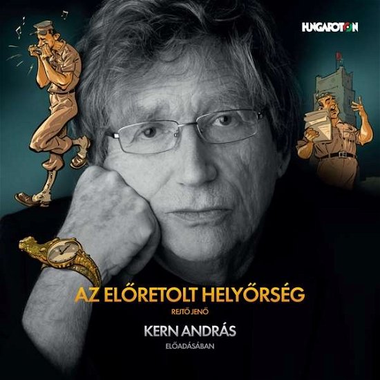 Cover for Rejto / Kern · Az Eloretolt Helyorseg (CD) (2021)