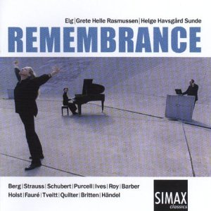 Cover for Barber / Berg / Britten / Faure / Elg / Sunde · Remembrance (CD) (2000)