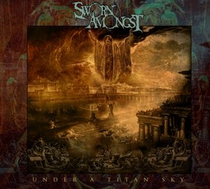 Cover for Sworn Amongst · Under a Titan Sky (CD) [Uk edition] (2016)
