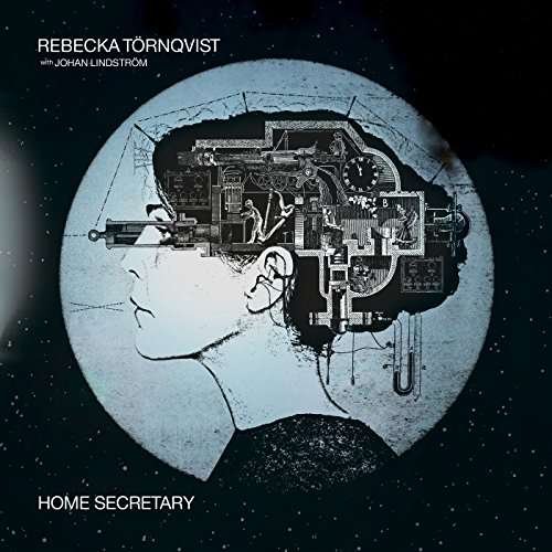 Cover for Törnqvist Rebecka · Home Secretary (CD) (2017)