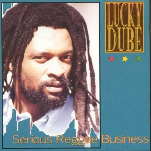 Cover for Lucky Dube · Serious Reggae Business (CD) (2012)