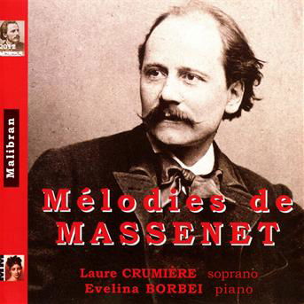 Melodies - J. Massenet - Musiikki - MALIBRAN - 7600003772022 - torstai 22. toukokuuta 2014