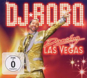 Dancing Las Vegas - DJ Bobo - Muziek - YESMU - 7619978205022 - 25 november 2011