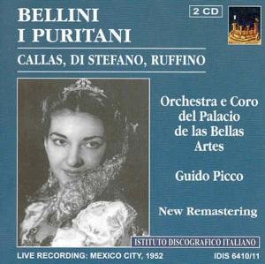Puritani (I) (Opera) - Bellini / Callas - Musik - IDIS - 8021945001022 - 1. maj 2004