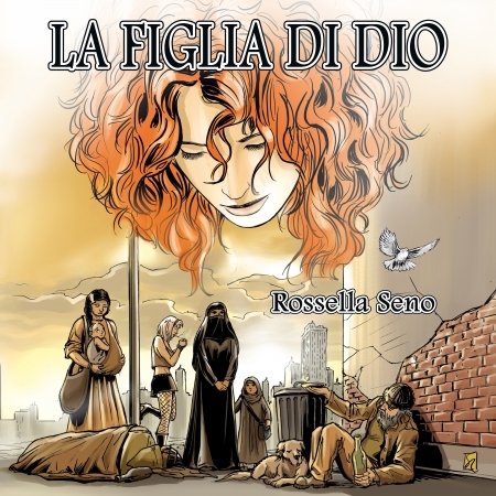Cover for Rossella Seno · La Figlia Di Dio (CD) (2023)