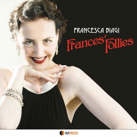 Cover for Francesca Biagi · France's Follies (CD) (2012)