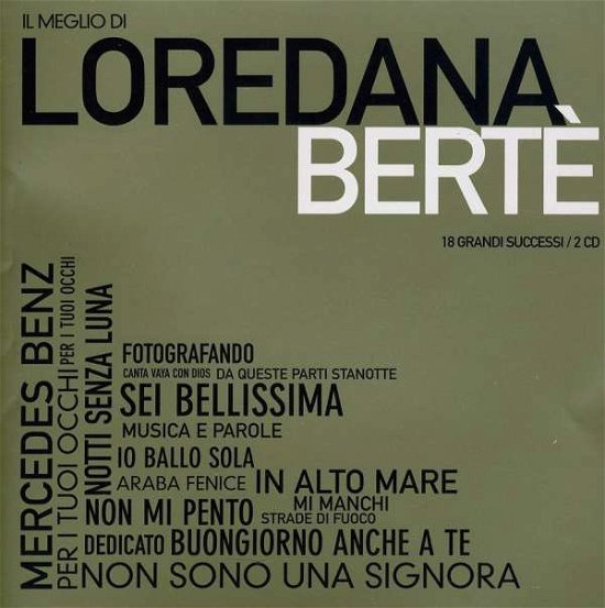 Il Meglio Di Loredana Berte - Loredana Berte - Musik - EDEL - 8044291121022 - 5. Oktober 2010