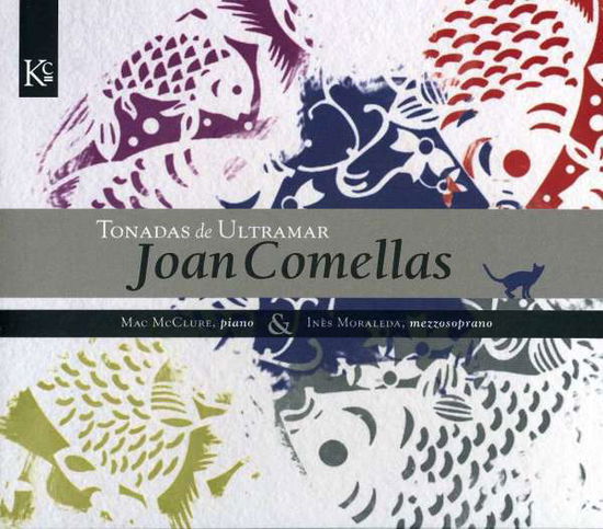 Cover for Joan Comellas · Joan Comellas-tonadas De Ultramar (CD) (2011)