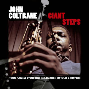 John Coltrane · Giant Steps (LP) [High quality, Limited edition] (2012)