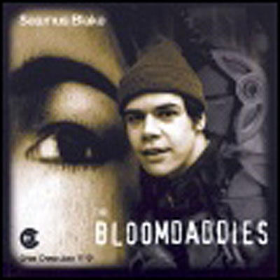 Cover for Seamus Blake · Bloomdaddies (CD) (1996)