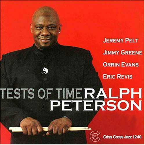 Cover for Ralph Peterson · Test of Time (CD) (2003)
