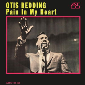 Otis Redding · Pain In My Heart (LP) [180 gram edition] (2013)