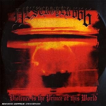 Cover for Destroyer 666 · Violence is Prince of This World (CD) (2001)