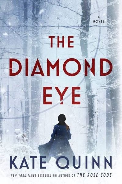 Cover for Kate Quinn · The Diamond Eye (Taschenbuch) (2022)