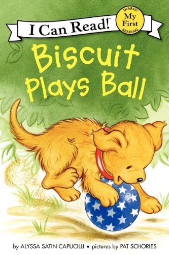 Cover for Alyssa Satin Capucilli · Biscuit Plays Ball - My First I Can Read (Paperback Bog) (2012)