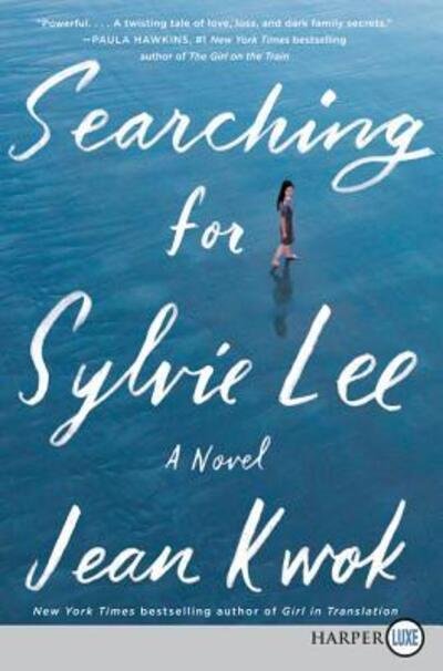 Cover for Jean Kwok · Searching for Sylvie Lee A Novel (Paperback Book) (2019)