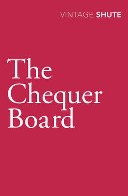 Cover for Nevil Shute · The Chequer Board (Paperback Bog) (2009)