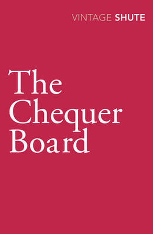 Cover for Nevil Shute · The Chequer Board (Pocketbok) (2009)