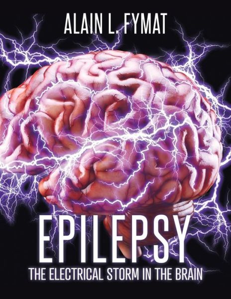 Cover for Alain L Fymat · Epilepsy (Paperback Book) (2022)