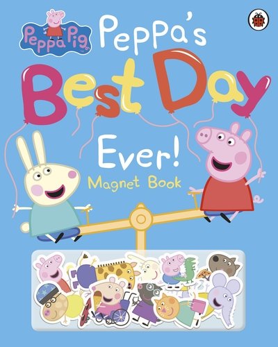Peppa Pig: Peppa's Best Day Ever: Magnet Book - Peppa Pig - Peppa Pig - Books - Penguin Random House Children's UK - 9780241412022 - September 17, 2020