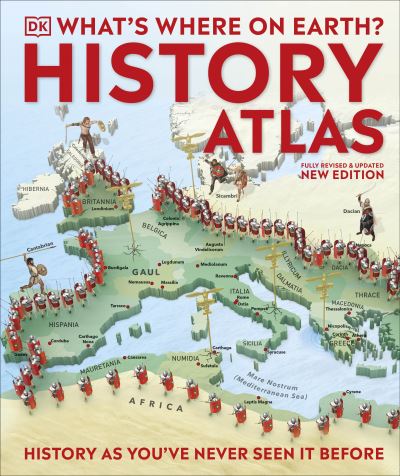 Cover for Fran Baines · What's Where on Earth? History Atlas: History as You've Never Seen it Before - DK Where on Earth? Atlases (Hardcover Book) (2023)