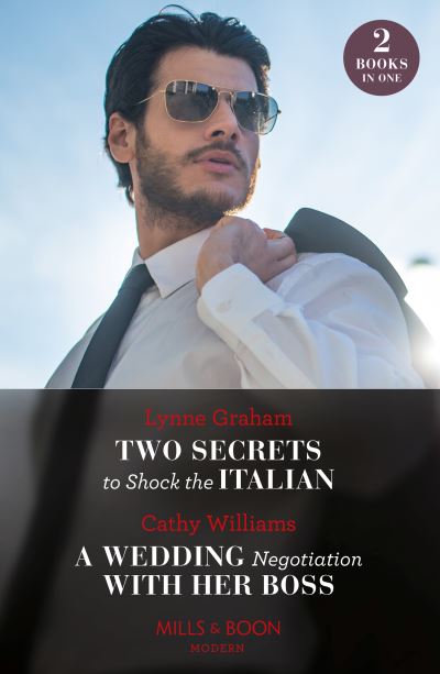 Cover for Lynne Graham · Two Secrets To Shock The Italian / A Wedding Negotiation With Her Boss (Paperback Book) (2024)