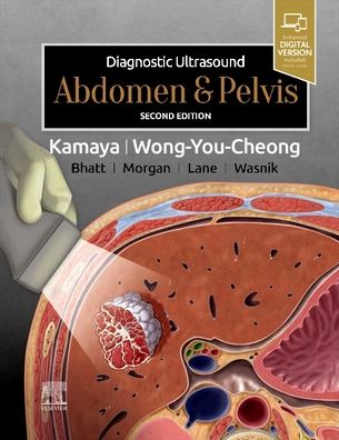 Cover for Kamaya, Aya (Associate Professor of Radiology, Director, Stanford Body Imaging Fellowship, Director of Ultrasound, Stanford University School of Medicine, Stanford, California) · Diagnostic Ultrasound: Abdomen and Pelvis - Diagnostic Ultrasound (Gebundenes Buch) (2021)