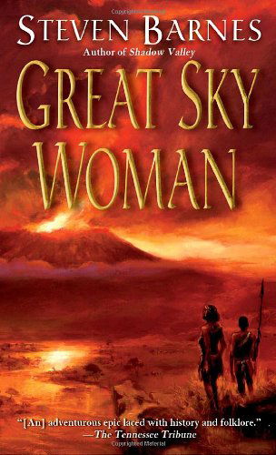 Cover for Steven Barnes · Great Sky Woman - Great Sky Woman (Paperback Book) [Reprint edition] (2009)