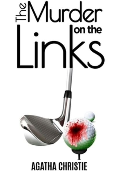 Cover for Agatha Christie · The Murder on the Links (Pocketbok) (2019)