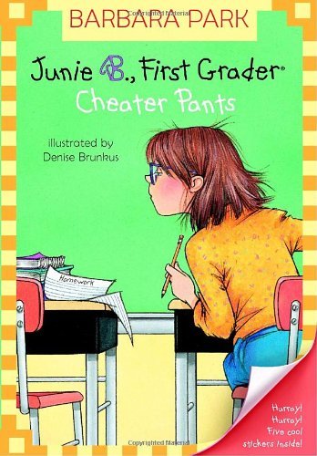 Cover for Barbara Park · Junie B., First Grader: Cheater Pants (Junie B. Jones, No. 21) (Paperback Bog) [Reprint edition] (2004)