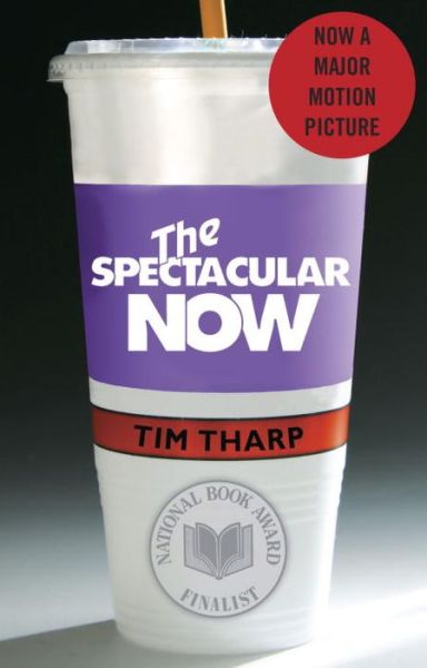 Cover for Tim Tharp · Spectacular Now (Paperback Book) (2010)