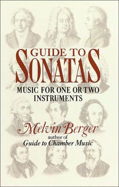 Cover for Melvin Berger · Guide to Sonatas: Music for One or Two Instruments (Pocketbok) (1990)