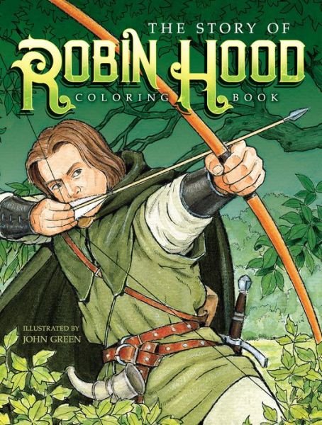 Cover for John Green · The Story of Robin Hood Coloring Book (Taschenbuch) (2018)
