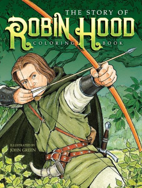 Cover for John Green · The Story of Robin Hood Coloring Book (Paperback Bog) (2018)