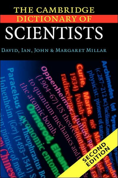 Cover for David Millar · The Cambridge Dictionary of Scientists (Innbunden bok) [2 Revised edition] (2002)