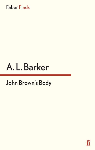 Cover for A. L. Barker · John Brown's Body (Paperback Book) [Main edition] (2014)