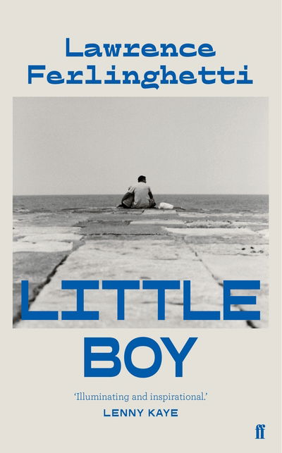 Cover for Lawrence Ferlinghetti · Little Boy (Hardcover Book) [Main edition] (2019)