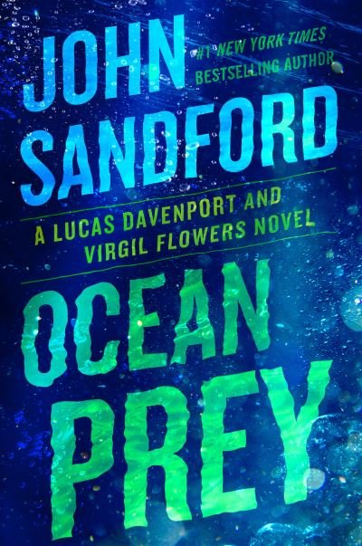 Cover for John Sandford · Ocean Prey - A Prey Novel (Hardcover Book) (2021)
