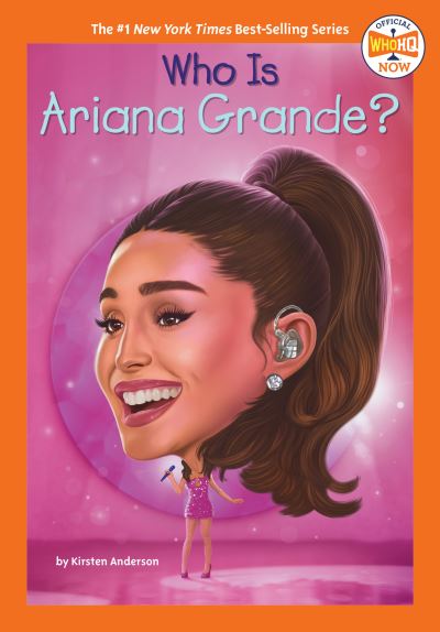 Cover for Kirsten Anderson · Who Is Ariana Grande? (Bok) (2024)