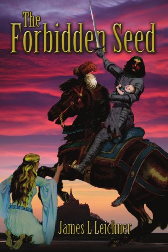 The Forbidden Seed - James Leichner - Books - iUniverse, Inc. - 9780595322022 - August 8, 2004