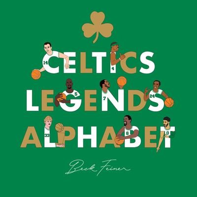 Cover for Beck Feiner · Celtics Legends Alphabet (Inbunden Bok) (2023)