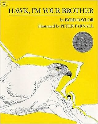 Cover for Byrd Baylor · Hawk, I'm Your Brother (Paperback Bog) [Reprint edition] (1986)