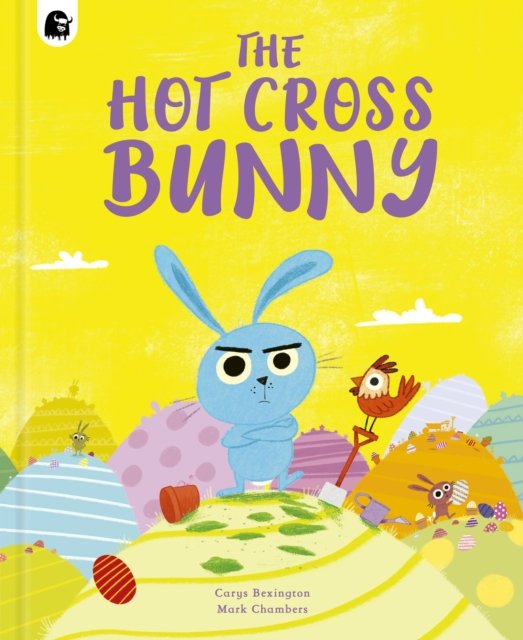 Cover for Carys Bexington · The Hot Cross Bunny (Hardcover Book) (2023)