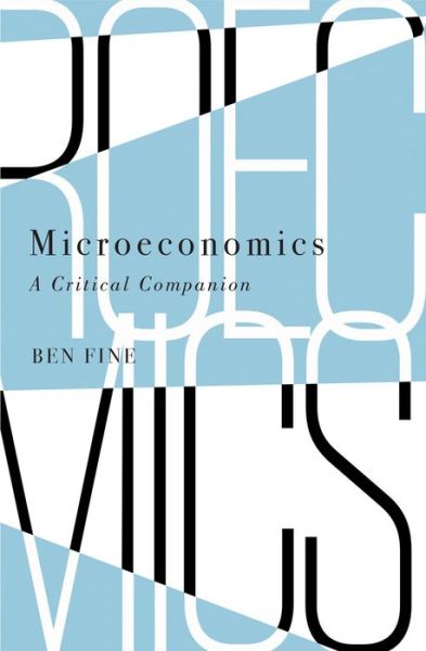 Cover for Ben Fine · Microeconomics: a Critical Companion - Iippe (Inbunden Bok) (2016)